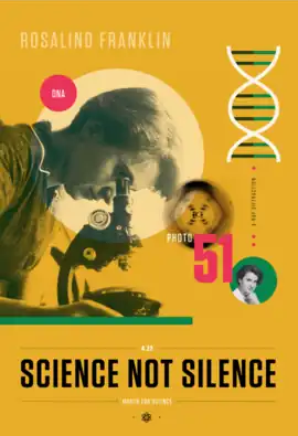 Rosalind Franklin - Beyond Curie by Amanda Phingbodhipakkiya, 2017
